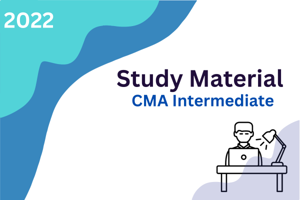 CMA Intermediate Study Materials | Syllabus 2022 Copy
